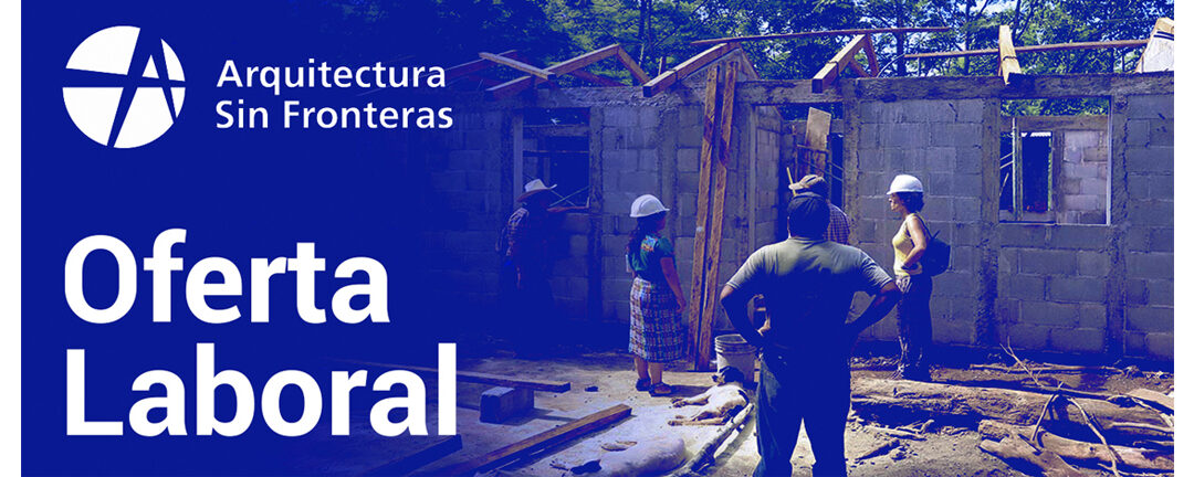 Oferta laboral – Personal técnico expatriado GUATEMALA